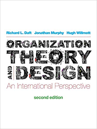 Organization Theory and Design: An International Perspective (2nd edition) BY Daft - Orginal Pdf